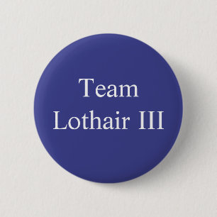 Team Lothair III 2 Inch Round Button