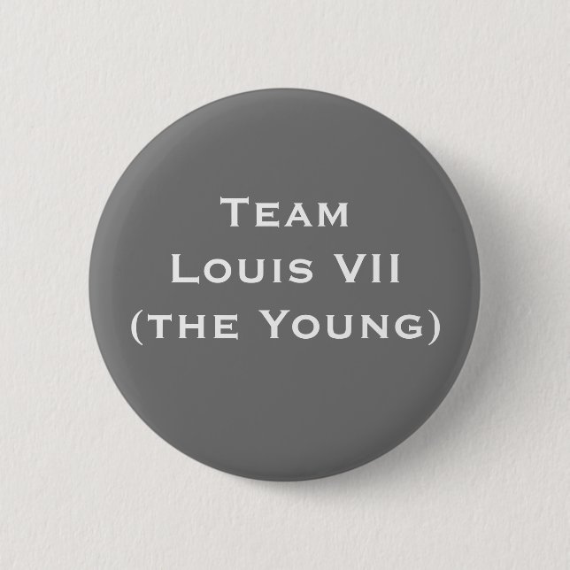 Team Louis VII (the Young) 2 Inch Round Button (Front)