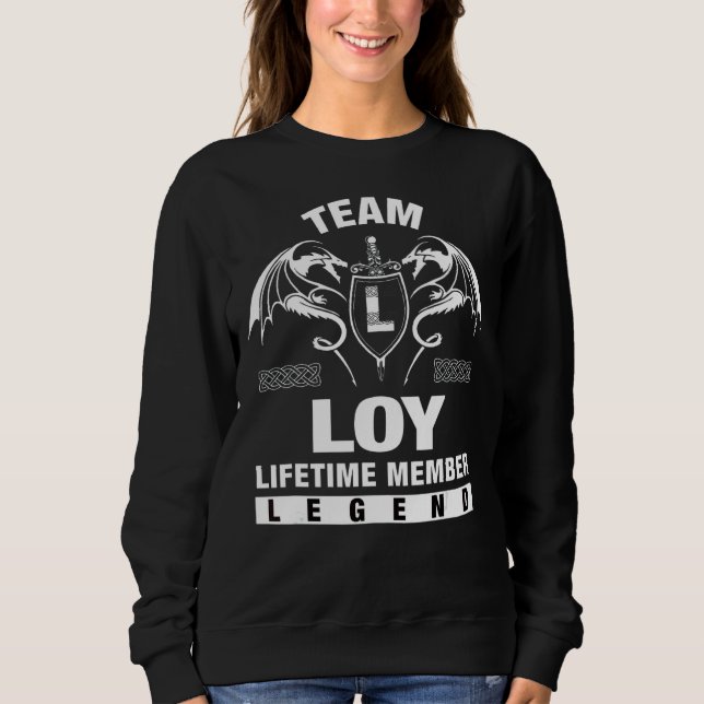 Team Loy Lifetime Member Sweatshirt (Front)