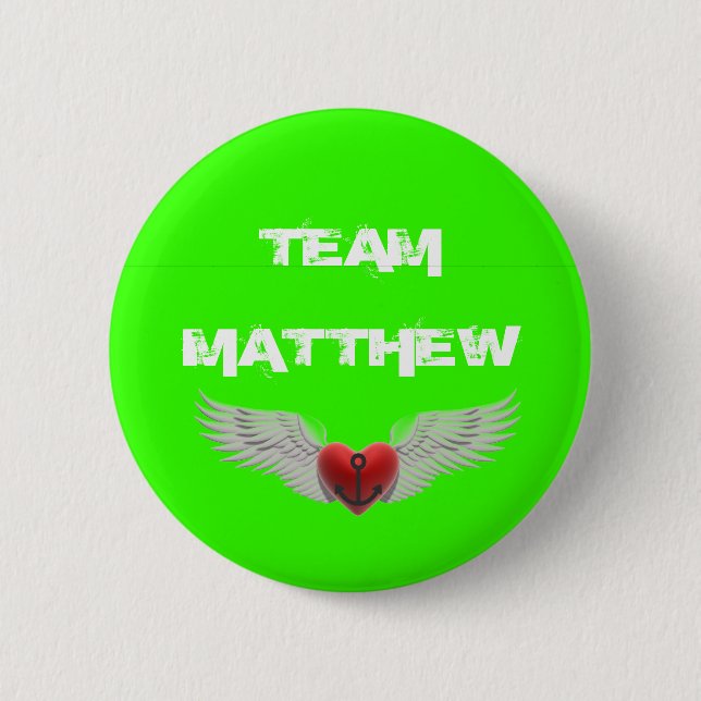 Team Matthew hope button (Front)