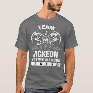 Team MCKEON Lifetime Member Gifts T-Shirt
