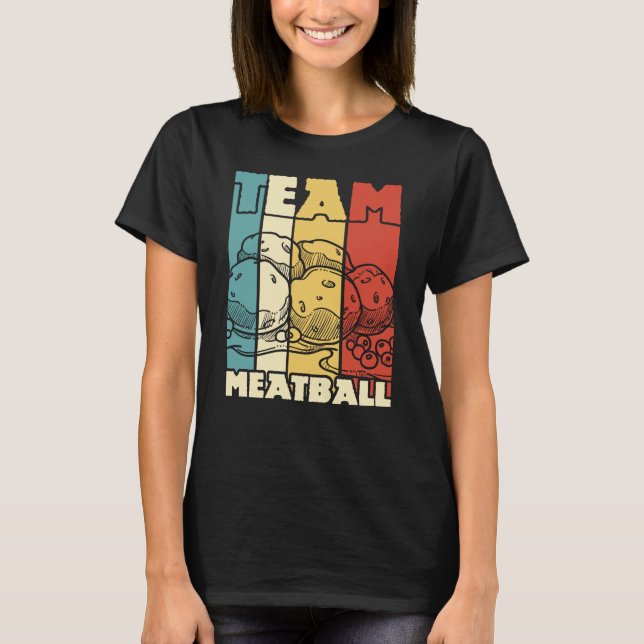 Team Meatballs Retro Vintage T-Shirt (Front)