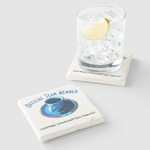 Team Member Coffee Consumption Squad Stone Coaster