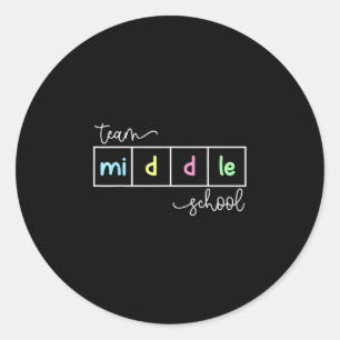 Team middle school squad middle school teacher classic round sticker