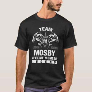 Team Mosby Lifetime Member T-Shirt