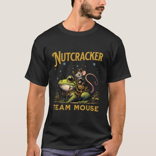 Team Mouse King Nutcracker Riding Frog Llet Dance  T-Shirt (Front)