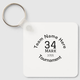 Team name here add name tournament year text keychain