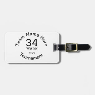 Team name here add name tournament year text luggage tag