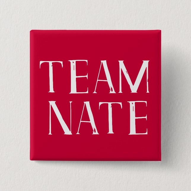 Team Nate 2 Inch Square Button (Front)