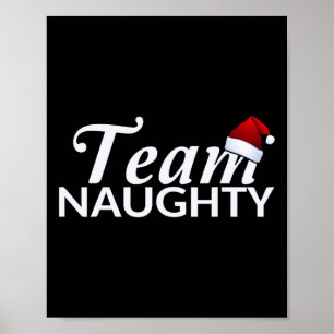 Team Naughty Couple Matching Outfit With Team Nice Poster