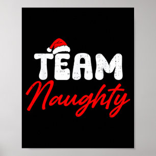 Team Naughty Funny Christmas Couple Matching Team  Poster