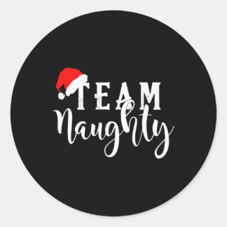 Team Naughty - Team Nice Funny Christmas Couple Ma Classic Round Sticker