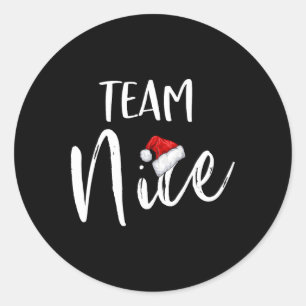 Team Nice Funny Christmas Family Matching Pyjamas Classic Round Sticker
