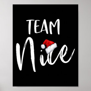 Team Nice Funny Christmas Family Matching Pyjamas Poster