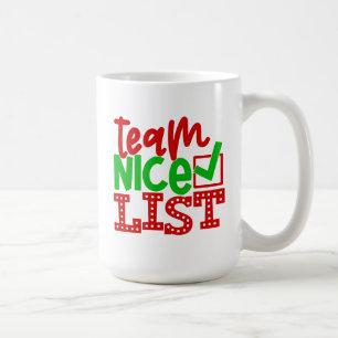 Team Nice List - Christmas Designs-56587 Coffee Mug