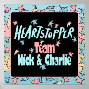 Team Nick And Charlie Poster