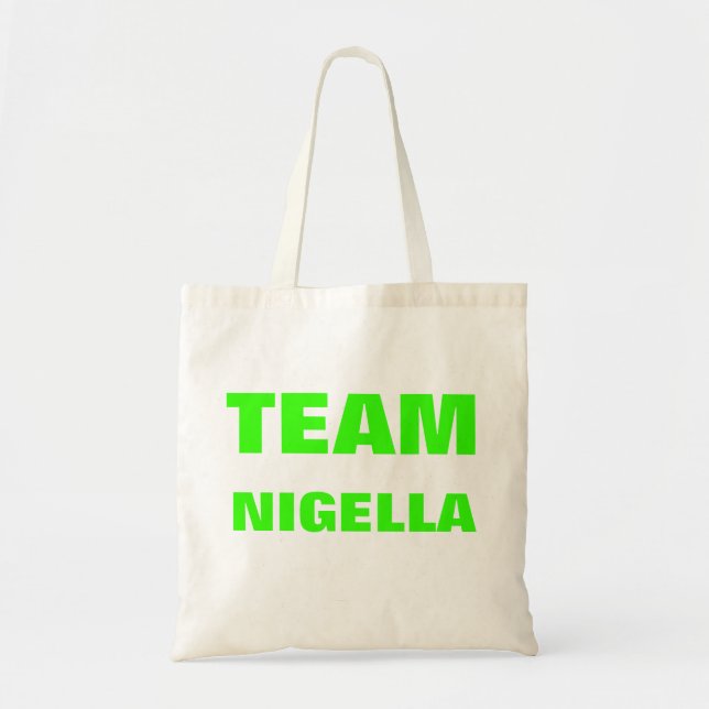 Team Nigella Tote Bag (Front)