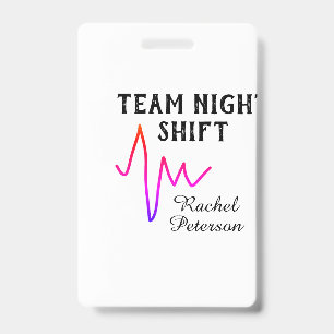 Team night shift nurse doctor medical name heart l badge
