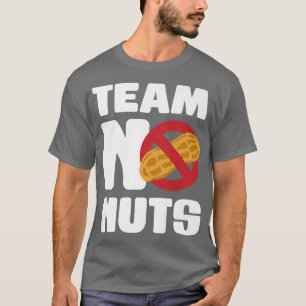 Team No Nuts Gender Reveal Announcement  T-Shirt