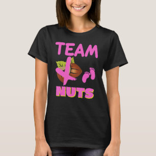 Team No Nuts Man Woman Girl Gender Reveal Matching T-Shirt