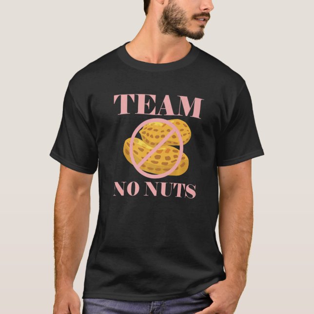 Team No Nuts Team Boy Gender Reveal 2 T-Shirt (Front)