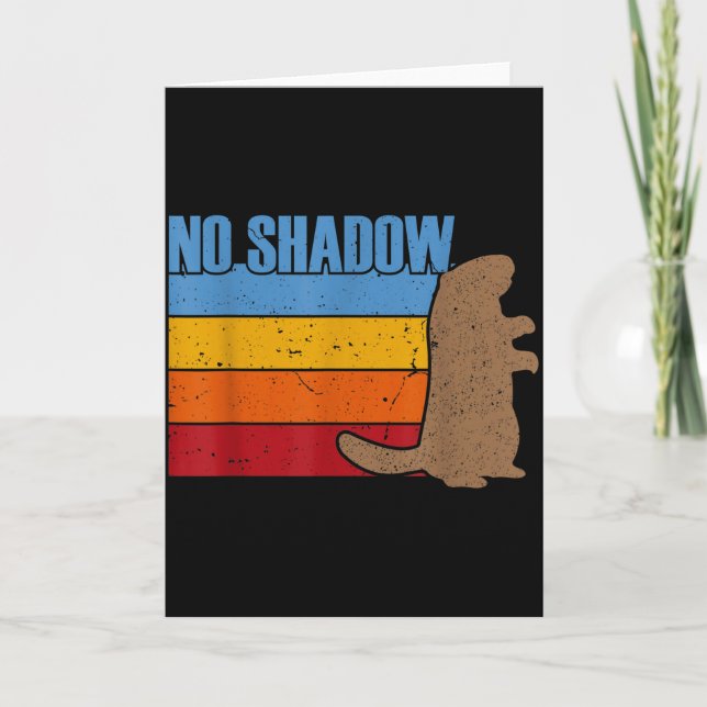 Team No Shadow Groundhog - Vintage Retro Groundhog Card (Front)