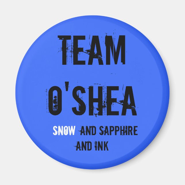 TEAM O'SHEA MAGNET (Front)