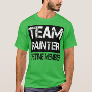 Team Painter Lifetime Member T-Shirt