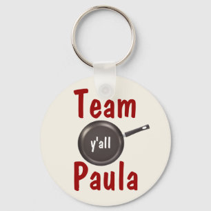 Team Paula - Y'all Keychain