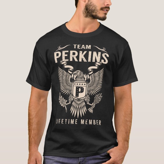 Team PERKINS Lifetime Member T-Shirt (Front)