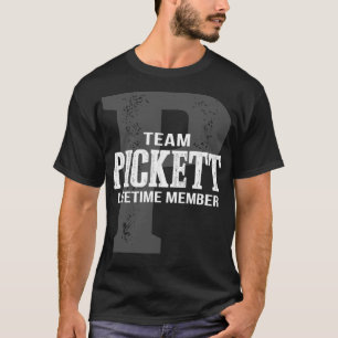 Team PICKETT Lifetime Member T-Shirt