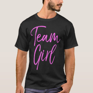 Team Pink Gender Reveal for Women Cute Pink Team T-Shirt