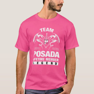Team Posada Lifetime Member   T-Shirt