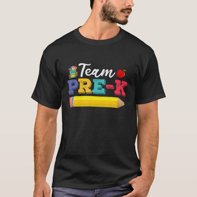 Team Pre-K Pre Kindergarten Teacher Student Back T T-Shirt (Front)