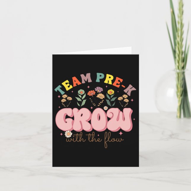 Team Pre-k Teacher Grow With The Flow Preschool Ap Card (Front)