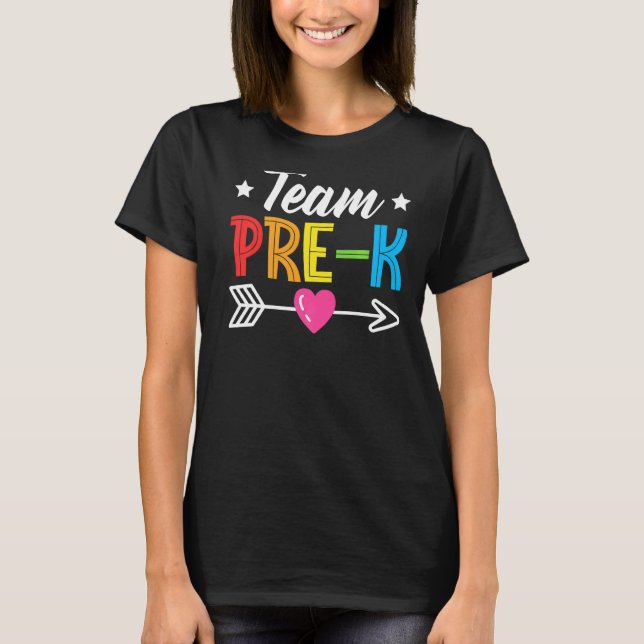 Team Pre K Teacher Student Kids Back To School Gra T-Shirt (Front)