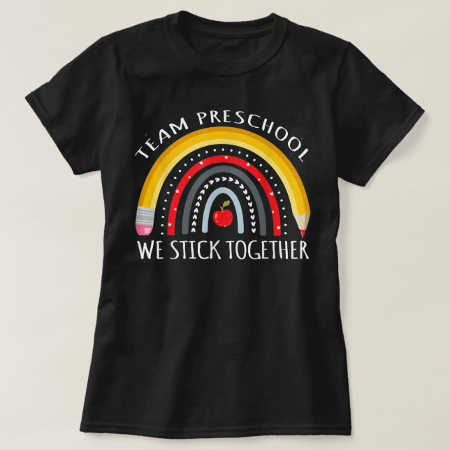 TEAM PRESCHOOL We Stick Together PreK Teacher Stud T-Shirt (Design Front)