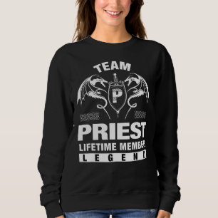Team Priest Lifetime Member Sweatshirt