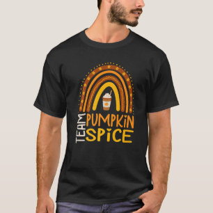 Team Pumpkin Spice Latte For Fall Season Coffee A T-Shirt