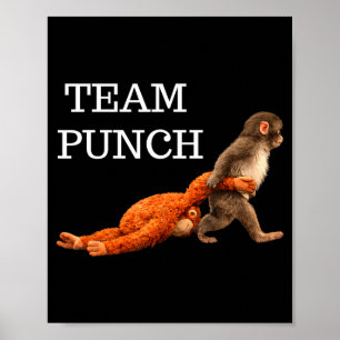 Team punch baby monkey punch trend meme graphic Te Poster