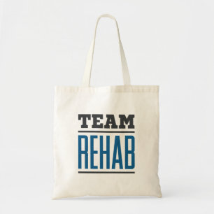 Team Rehab Rehabilitation Technician Therapist Tote Bag