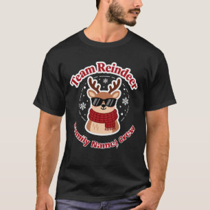 Team Reindeer – Custom Family Christmas Matching  T-Shirt