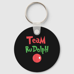 Team Rudolph - Rudolph The Red Nose Reindeer Keychain