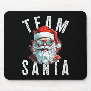 Team Santa Christmas Funny Xmas Santa Claus 1 Mouse Pad