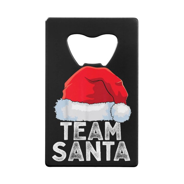 Team Santa Christmas Squad Family Matching Pyjamas Credit Card Bottle Opener (Front)