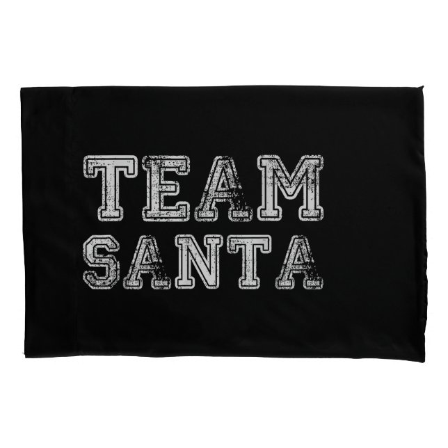 Team Santa Funny Christmas  Pillowcase (Front)