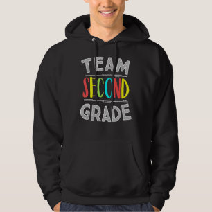 Team Second Grade  2nd Grade Teacher Student 1 Hoodie