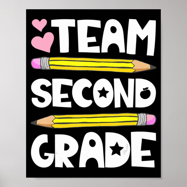Team Second Grade Fun 2nd Back To School Teacher S Poster (Front)