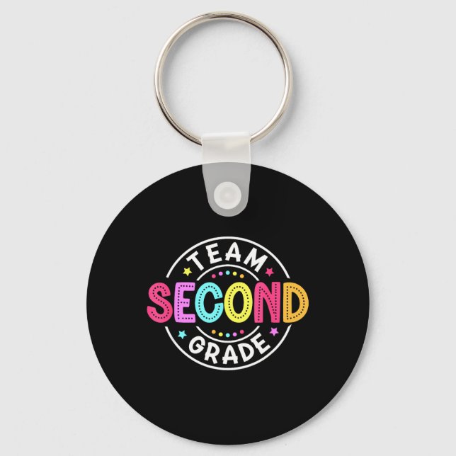 Team Second Grade Teacher Back to School 2nd Grade Keychain (Front)