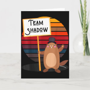 Team Shadow Funny Winter Groundhog Day Men Women B Card